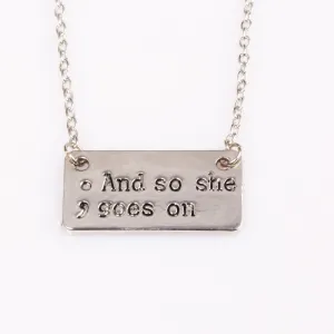 Hand Stamped "And So She Goes On" Charms Pendant Necklace
